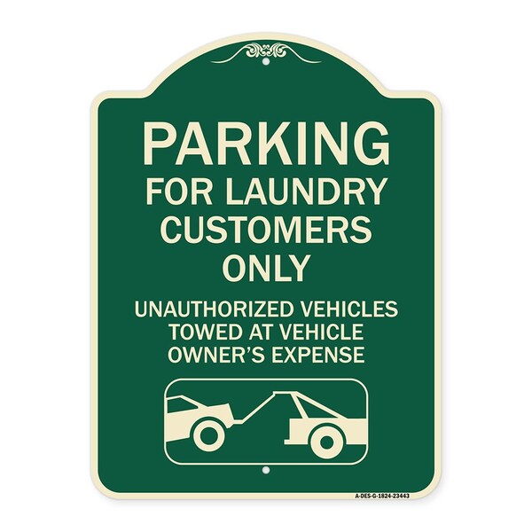 Signmission Parking for Laundry Customers Only Unauthorized Vehicles Towed at Vehicle Owners Exp, G-1824-23443 A-DES-G-1824-23443 - main
